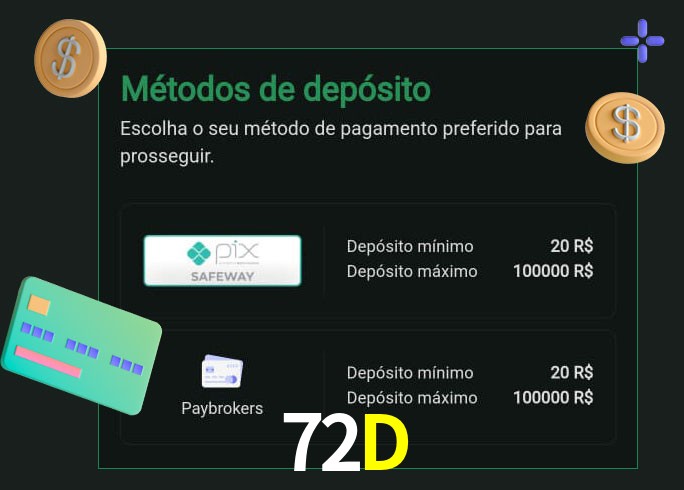 O cassino 72D oferece uma grande variedade de métodos de pagamento